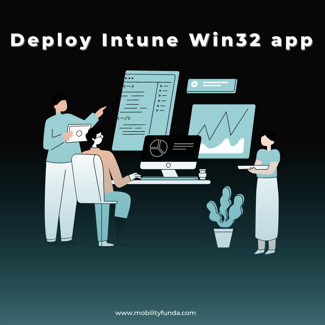 Deploy Intune Win32 app Using Microsoft Store