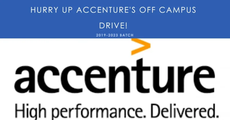 Accenture Off Campus Drive 2019 to 2023 Candidates