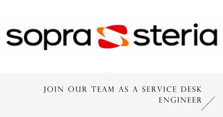 Sopra Steria Recruitment Drive for Service Desk Engineer 2023