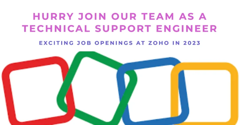 Zoho Jobs Opening 2023 | Technical Support Engineer | Latest job update