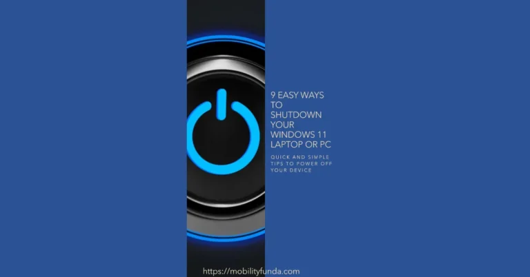 9 Easy Ways to shutdown windows 11 Laptops Pcs